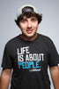 Life is about People - Black Crew Neck